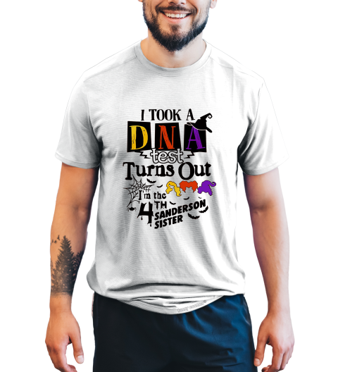 Hocus Pocus T Shirt, I Took A DNA Test T Shirt, Turns Out I'm The 4th Sanderson Sister Shirt, Halloween Gifts