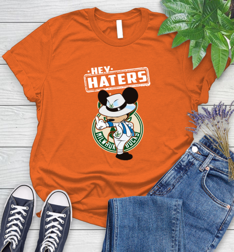 NBA Hey Haters Mickey Basketball Sports Milwaukee Bucks Women's T-Shirt 3