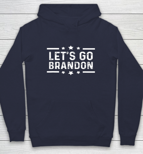 Let's Go Brandon Joe Biden Funny Trendy Sarcastic Hoodie 2
