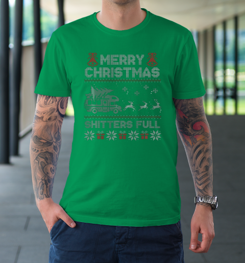 Merry Christmas Shitter Sweater Was Full Funny Xmas Pajama T-Shirt 5