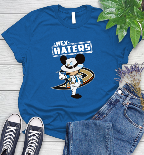 NHL Hey Haters Mickey Hockey Sports Anaheim Ducks Women's T-Shirt 12