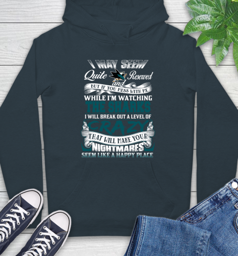 San Jose Sharks NHL Hockey Don't Mess With Me While I'm Watching My Team Hoodie 7