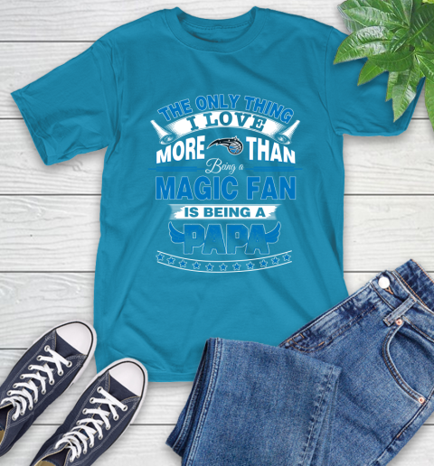 NBA The Only Thing I Love More Than Being A Orlando Magic Fan Is Being A Papa Basketball T-Shirt 9