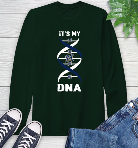 Milwaukee Brewers MLB Baseball It's My DNA Sports Long Sleeve T-Shirt 7