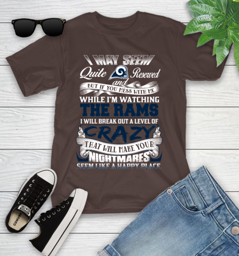 Los Angeles Rams NFL Football Don't Mess With Me While I'm Watching My Team Youth T-Shirt 7