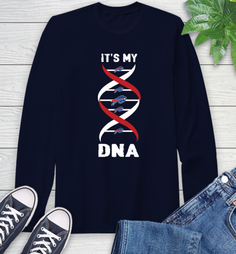 Buffalo Bills NFL Football It's My DNA Sports Long Sleeve T-Shirt 3