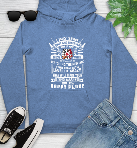 Boston Red Sox MLB Baseball Don't Mess With Me While I'm Watching My Team Sports Youth Hoodie 13