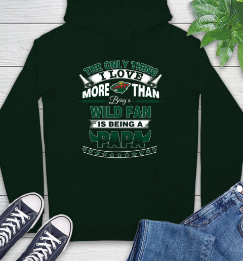 NHL The Only Thing I Love More Than Being A Minnesota Wild Fan Is Being A Papa Hockey Hoodie 12