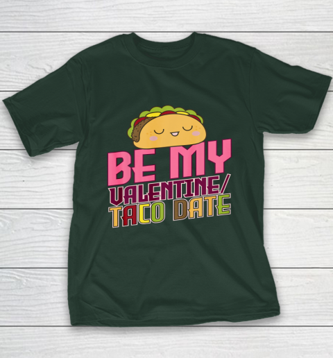 Be My Valentine Taco Date Youth T-Shirt 11