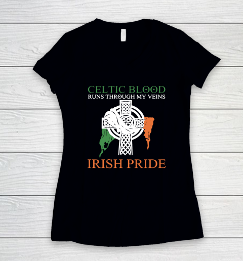 Celtic Blood Runs Through My Veins Irish Pride Women's V-Neck T-Shirt