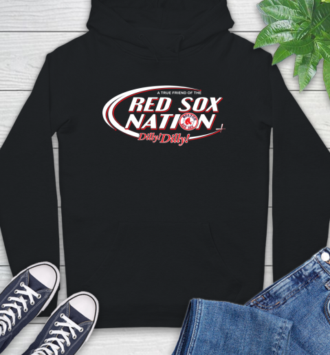 MLB A True Friend Of The Boston Red Sox Dilly Dilly Baseball Sports Hoodie