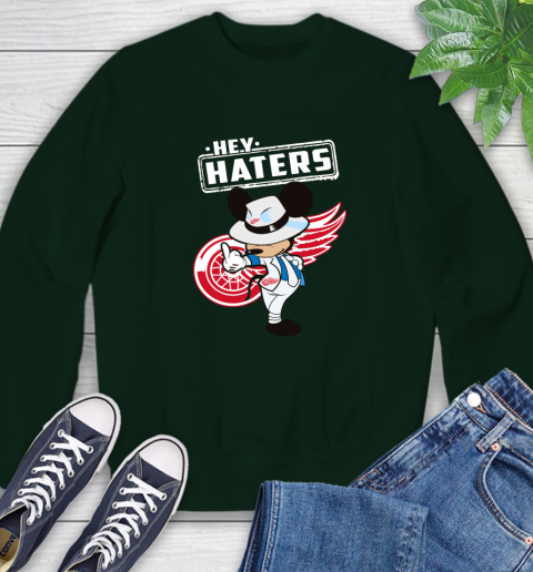 NHL Hey Haters Mickey Hockey Sports Detroit Red Wings Sweatshirt 12