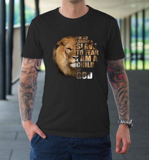 No Longer A Slave To Fear Child Of God Christian T-Shirt