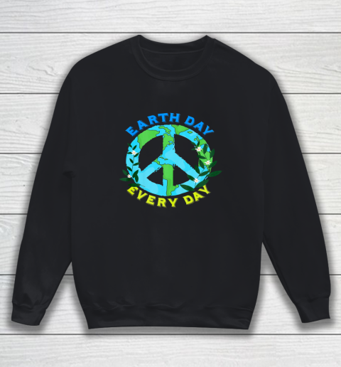 Earth Day Shirt Go Planet It's Your Earth Day Sweatshirt
