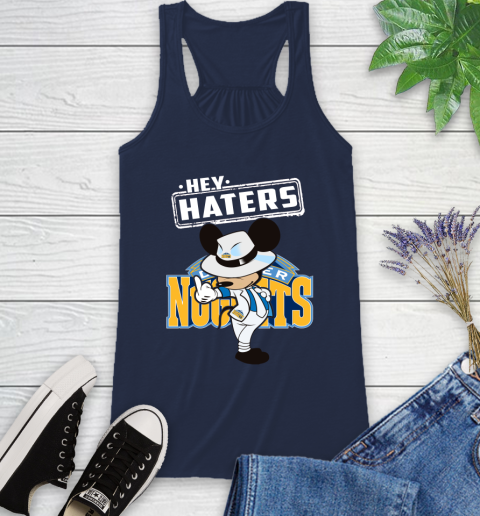 NBA Hey Haters Mickey Basketball Sports Denver Nuggets Racerback Tank 9