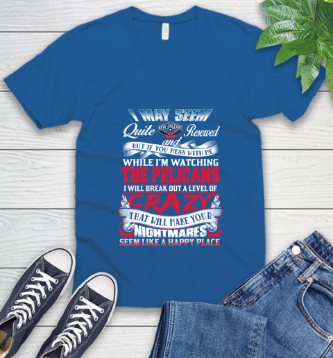 New Orleans Pelicans NBA Basketball Don't Mess With Me While I'm Watching My Team V-Neck T-Shirt 5