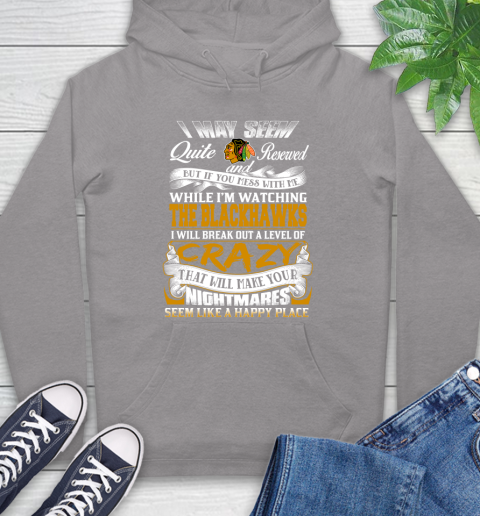 Chicago Blackhawks NHL Hockey Don't Mess With Me While I'm Watching My Team Hoodie 6