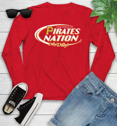 MLB A True Friend Of The Pittsburgh Pirates Dilly Dilly Baseball Sports Youth Long Sleeve 11