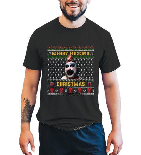 House Of 1000 Corpses Ugly Sweater Shirt, Merry Fucking Christmas Tshirt, Captain Spaulding T Shirt, Halloween Gifts, Christmas Gifts