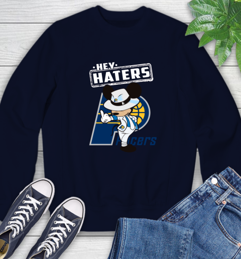 NBA Hey Haters Mickey Basketball Sports Indiana Pacers Sweatshirt 2