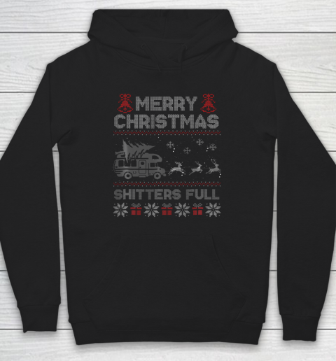 Merry Christmas Shitter Sweater Was Full Funny Xmas Pajama Hoodie