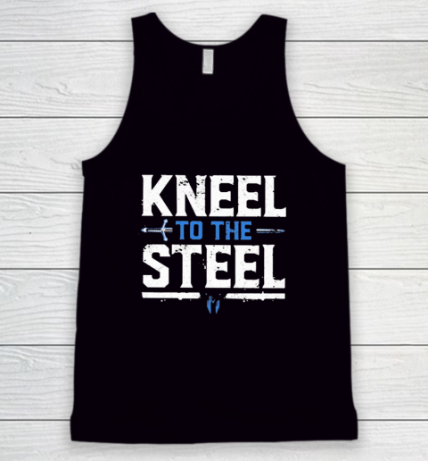 Kneel To The Steel Shirt Drew Mclntyre Tank Top