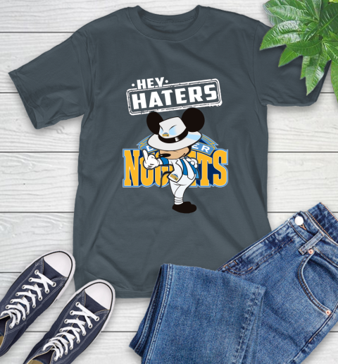 NBA Hey Haters Mickey Basketball Sports Denver Nuggets T-Shirt 10