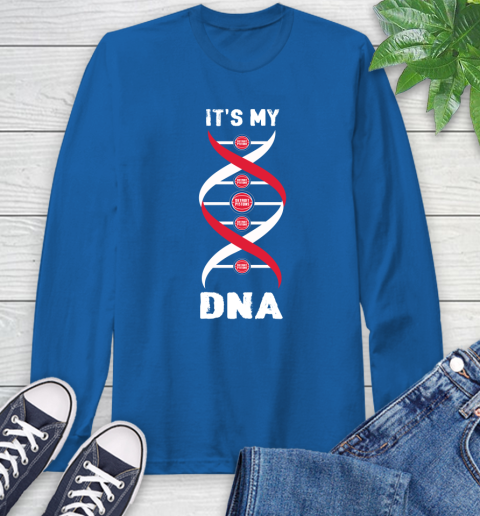 Detroit Pistons NBA Basketball It's My DNA Sports Long Sleeve T-Shirt 10