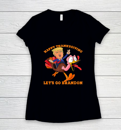 Funny Trump and Turkey Happy Thanksgiving Let's Go Brandon Women's V-Neck T-Shirt