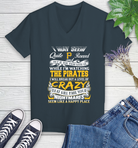Pittsburgh Pirates MLB Baseball Don't Mess With Me While I'm Watching My Team Women's V-Neck T-Shirt 8