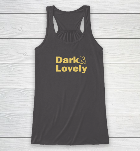 Dark And Lovely Racerback Tank 7