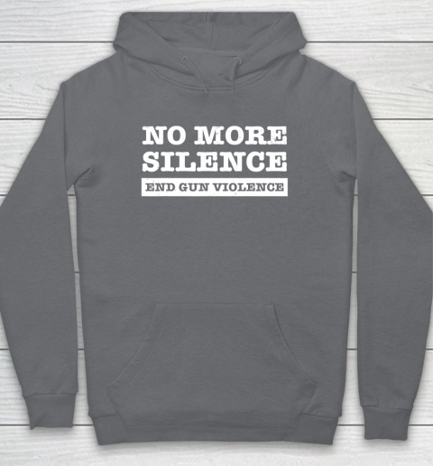 End Gun Violence Shirt Wear Orange Anti Gun No More Silence Hoodie 4
