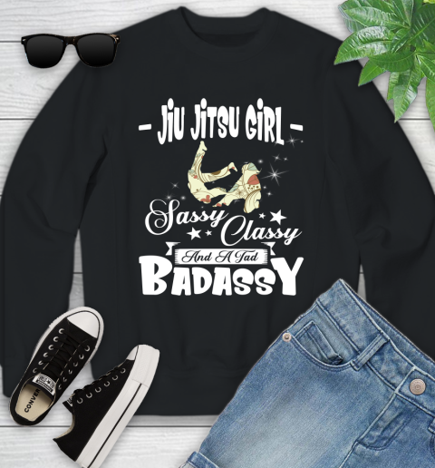 Jiu Jitsu Girl Sassy Classy And A Tad Badassy Youth Sweatshirt