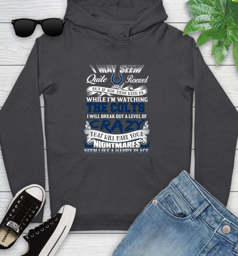 Indianapolis Colts NFL Football Don't Mess With Me While I'm Watching My Team Youth Hoodie 8