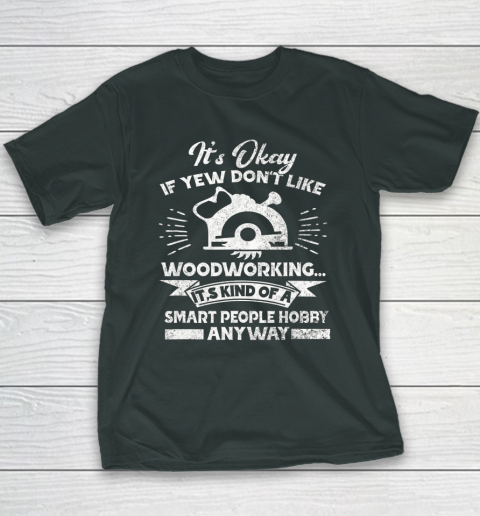 Funny Woodworking Shirt Woodworker Hobby Youth T-Shirt 4
