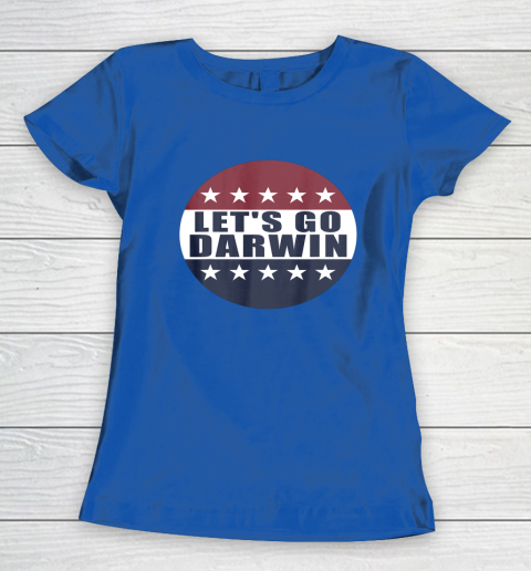Let's Go Darwin Shirts Women's T-Shirt 14