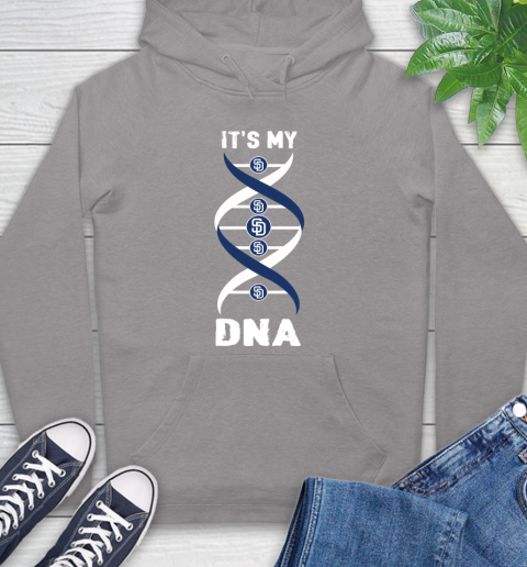 San Diego Padres MLB Baseball It's My DNA Sports Hoodie 6