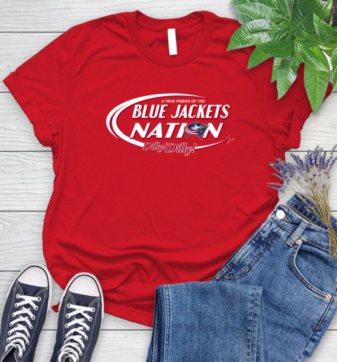 NHL A True Friend Of The Columbus Blue Jackets Dilly Dilly Hockey Sports Women's T-Shirt 13