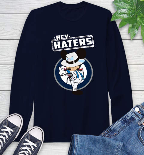 NHL Hey Haters Mickey Hockey Sports Winnipeg Jets Long Sleeve T-Shirt 3