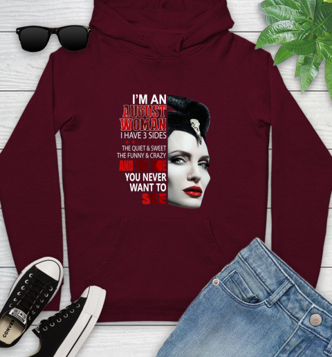 Maleficent I'm an august woman i have 3 side shirt Youth Hoodie 7