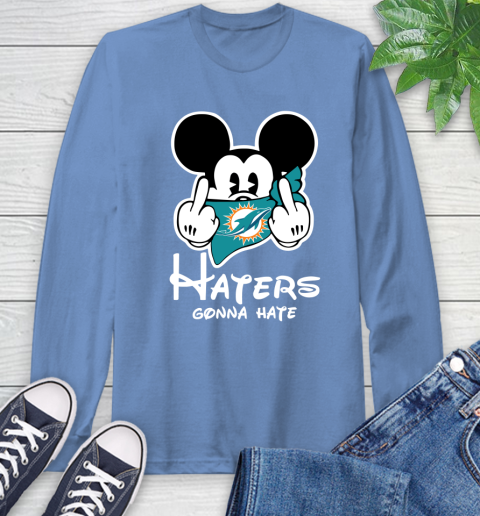 NFL Miami Dolphins Haters Gonna Hate Mickey Mouse Disney Football T Shirt Long Sleeve T-Shirt 13 NFL Miami Dolphins Haters Gonna Hate Mickey Mouse Disney Football T Shirt Long Sleeve T-Shirt - Image 13