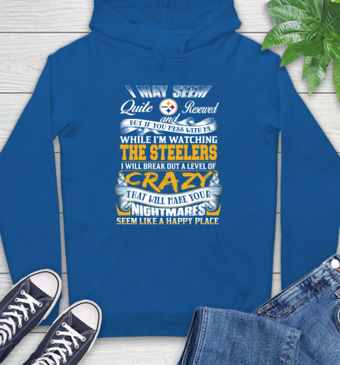 Pittsburgh Steelers NFL Football Don't Mess With Me While I'm Watching My Team Hoodie 9