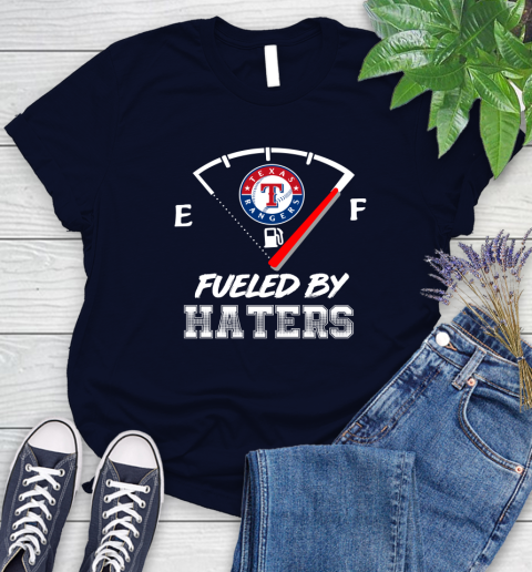 Texas Rangers MLB Baseball Fueled By Haters Sports Women's T-Shirt 2