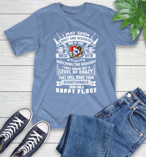 New York Rangers NHL Hockey Don't Mess With Me While I'm Watching My Team Sports T-Shirt 12