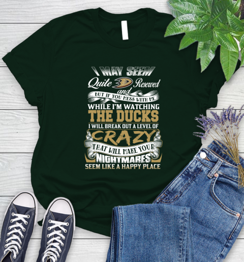 Anaheim Ducks NHL Hockey Don't Mess With Me While I'm Watching My Team Women's T-Shirt 6