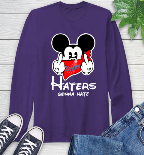 MLB Los Angeles Dodgers Haters Gonna Hate Mickey Mouse Disney Baseball T Shirt_000 Long Sleeve T-Shirt 5