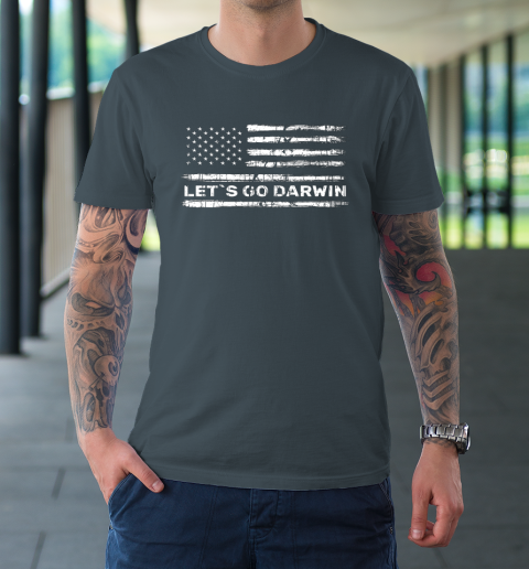 Lets Go Darwin Funny Sarcastic Us Flag T-Shirt 12