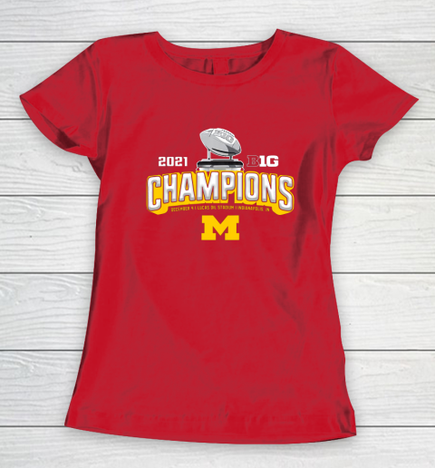 Michigan Big Ten 2021 East Division Champions Women's T-Shirt 7