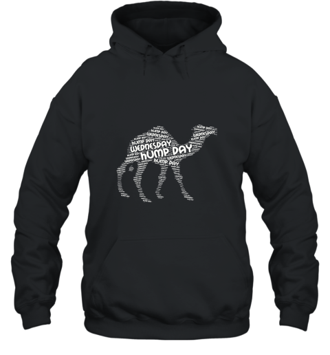 Wednesday Hump Day Shirt Funny Camel Graphic T Shirt Hooded
