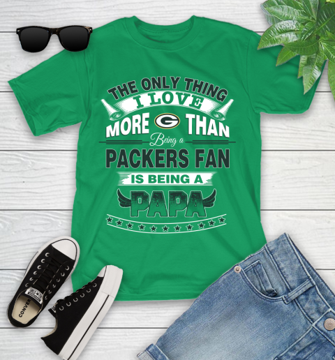 NFL The Only Thing I Love More Than Being A Green Bay Packers Fan Is Being A Papa Football Youth T-Shirt 8